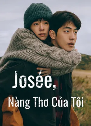 Josée, nàng thơ của tôi